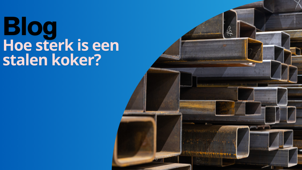 Hoe sterk is een stalen koker