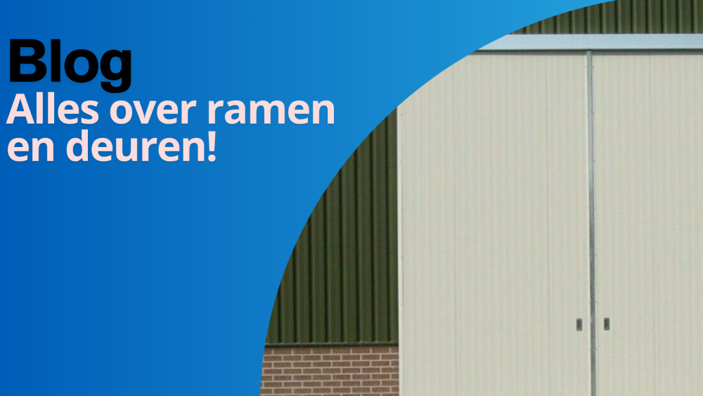 Ramen en deuren